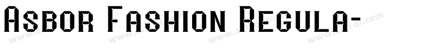 Asbor Fashion Regula字体转换